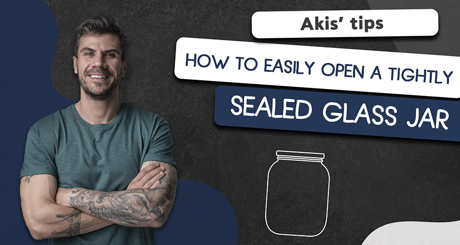 How to easily open a tightly sealed glass jar